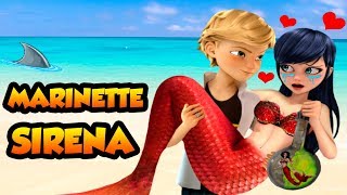 Prodigiosa 🐞 Marinette y adrien Adrien rompe el hechizo de sirena  Videos y juguetes de ladybug [upl. by Enyleuqcaj761]