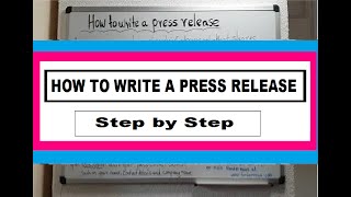 HOW TO WRITE A PRESS RELEASE Step by Step with a SAMPLE [upl. by Yellat926]