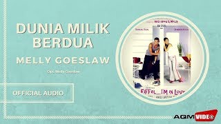 Melly Goeslaw  Dunia Milik Berdua  Official Audio [upl. by Duston596]