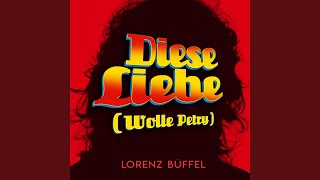 Diese Liebe Wolle Petry [upl. by Sivam]