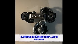 Remontage du Dérailleur Simplex S001 [upl. by Ysiad]