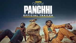 Panchhi Official Trailer  Chaupal Original  Entertainment Beyond Boundaries [upl. by Roberson460]