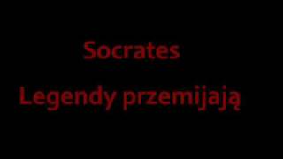 Socrates  Legendy przemijają [upl. by Conrado919]