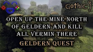 Open up the mine north of Geldern and kill all vermin  Gothic 3 [upl. by Einahpetse]