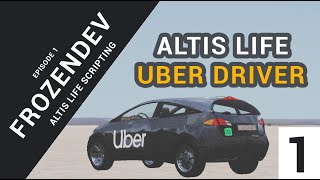 HOWTO Episode 1 Altis life Uber Driver [upl. by Nohsid]