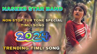 Naseeb Star ⭐ bend New Timli  Nonstop 🎶 Tur tone 🥁 Special Timli song 2025  Trending Timli Song [upl. by Artair]