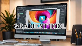 Gradients Tools Adobe Photoshop [upl. by Hux827]