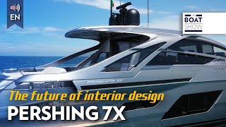 PERSHING 7X  Exclusive Yacht Review and Interiors  The Boat Show [upl. by Filbert]