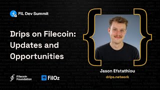 Drips on Filecoin Updates and Opportunities [upl. by Adnoloy212]