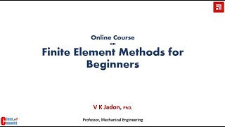 Beam Element Session8 Finite Element Method for Beginners [upl. by Ronoel]