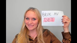 Video 763 Bruk av DET på norsk [upl. by Yentruocal]