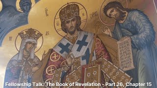 Fellowship Talk The Book of Revelation  Part 26 31102024 [upl. by Swart]