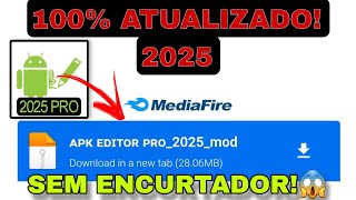 CHEGOU🔥 APK EDITOR 2025 MOD DIRETO E ATUALIZADO [upl. by Nyhagen]