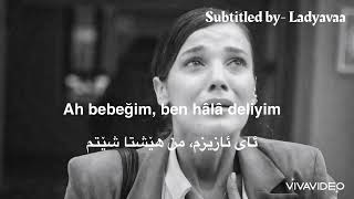 Yüzyüzeyken Konuşuruz Dinle Beni Bi Kurdish subtitle by ladyavaa [upl. by Chesney]