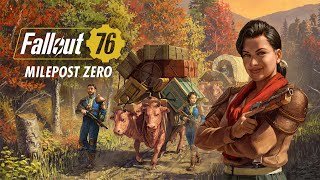 Fallout 76 Milepost Zero Launch Trailer [upl. by Ravel]