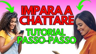 Come Parlare con una Ragazza Che ti Piace in Chat Tutorial per CONQUISTARLA Con i Messaggi [upl. by Eyram]