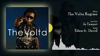 Edem ft David  Je tempri Official audio [upl. by Auston]