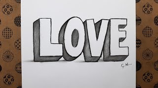 Kolay 3 Boyutlu Love Yazısı Nasıl Çizilir  Easy 3d Love Drawing [upl. by Lenrad794]