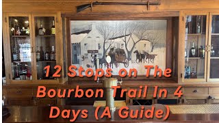 Guide to Making 12 Stops on The Bourbon Trail In 4 Days While Seeing the Best of Kentucky [upl. by Adneram502]