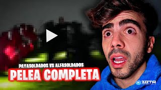 LA PELEA COMPLETA PAYASOLDADOS vs ALFASOLDADOS 😨😨  ¡Lo que no viste en el video de Fede Vigevani [upl. by Wystand]