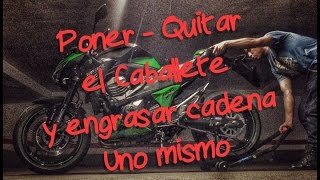 Subir  Bajar la Moto del Caballete y Engrasar la Cadena uno Mismo de forma sencilla y rápida [upl. by Zelig2]