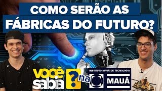 AS FÁBRICAS DO FUTURO [upl. by Aihsa]