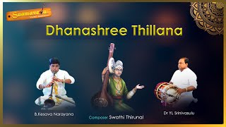 DHANASHREE THILLANA nadhaswaramdolu carnaticclassicalmusic [upl. by Leinoto860]