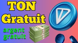 TON Gratuit sans investir  RETRAIT Gratuit  Minage de crypto monnaie [upl. by Auhesoj831]