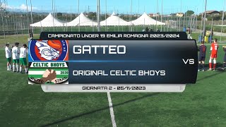 GATTEO VS CELTIC BHOYS  CAMPIONATO UNDER 19 EMILIA ROMAGNA 20232024 GIORNATA 2  05112023 [upl. by Lowry]