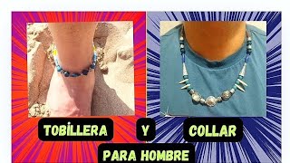 Tobillera y Collar a juego para Hombre [upl. by Lewert796]