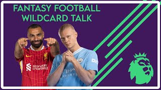 FPL Wildcard Talk [upl. by Nitfa]