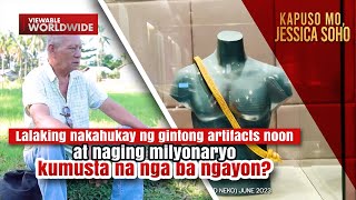 Lalaking nakahukay ng ginto noon at naging milyonaryo kumusta na ngayon  Kapuso Mo Jessica Soho [upl. by Eetnahs]