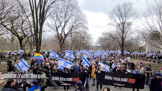 quotBring Them Home Nowquot ProIsrael Rally amp March NYC March 10 2024 [upl. by Tiersten571]