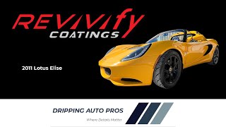 2011 Lotus Elise Revivify CarbonX Non Ceramic Coating Dripping Springs Texas [upl. by Robertson]