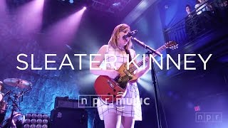 Sleater Kinney Full Concert  NPR MUSIC FRONT ROW [upl. by Elmajian]