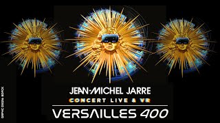 Jean Michel Jarre Mixed Reality Concert at 𝐕𝐄𝐑𝐒𝐀𝐈𝐋𝐋𝐄𝐒 𝟒𝟎𝟎 [upl. by Fauman]