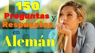 150 Preguntas y Respuestas Más Comunes en Alemán 🙋 Aprende Alemán Práctico 🤔 [upl. by Alisha]