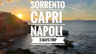 Sorrento Capri Napoli  3 days trip [upl. by Attem]