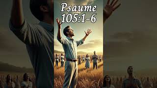 Lecture du Psaume 10516 psaumes bible [upl. by Ariuqahs903]