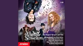 Die Vampirschwestern  Das OriginalHörspiel zum Film [upl. by Eldora]