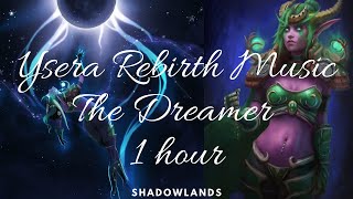 Ysera Rebirth Music  The Dreamer Music 1hour SHADOWLANDS [upl. by Enyaht267]