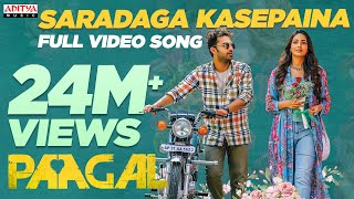 SaradagaKasepaina Full Video Song  Paagal Songs  Vishwak Sen  Radhan  Telugu Love Songs [upl. by Zerat901]