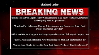 quotChiang Mai and Chiang Rai Hit by Worst Flooding in 30 Years Mudslides Fatalities Ongoing Rescuequot [upl. by Aihsela]