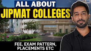 All About JIPMAT Colleges  JIPMAT Fees Exam Pattern amp Placements  Decoding JIPMAT Colleges [upl. by Lever]