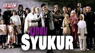 Ungu  Syukur  Alhamdulillah [upl. by Tnecniv]