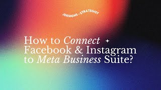 How to Connect Facebook amp Instagram to Meta Business Suite 2024 [upl. by Ahsemed]