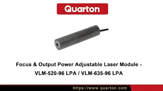 Quarton  Focus amp Output Power Adjustable laser module demonstration  VLM52096 LPAVLM63596 LPA [upl. by Saphra]