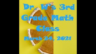 Dr Ws 3rd Grade Math Class Savvas Lesson 132 Equivalent Fractions Number Lines Models Sci [upl. by Hillier]