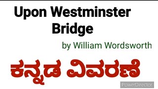 Upon westminster bridge in kannada William wordsworth summary in kannada [upl. by Giglio]