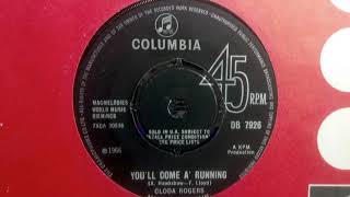 Soulful  CLODA ROGERS  Youll Come A Running  COLUMBIA DB 7926 UK Girl Midtempo Dancer [upl. by Rolandson]